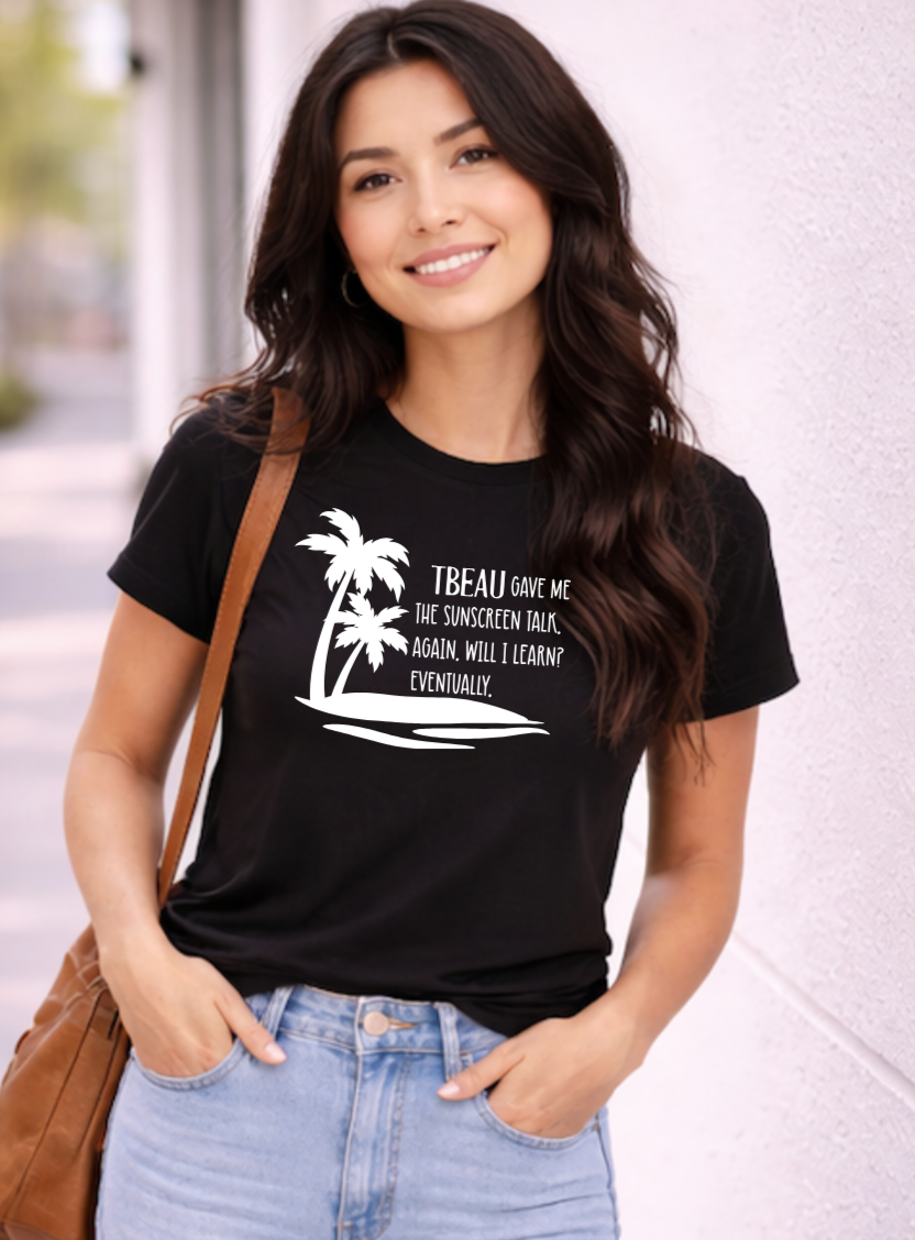 “Will I Learn?” SPF Tee