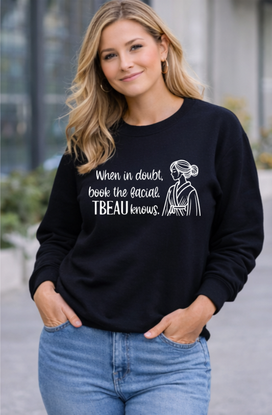When in Doubt Crewneck